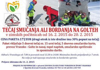 TEČAJ SMUČANJA ALI BORDANJA NA GOLTEH