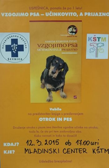 Vabljeni na poučno predavanje na temo: OTROK IN PES.