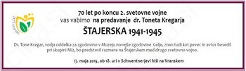 ŠTAJERSKA 1941-1945 ŠTAJERSKA 1941-1945