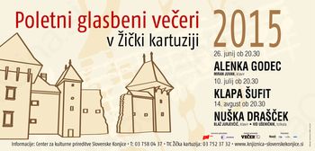 POLETNI GLASBENI VEČERI V ŽIČKI KARTUZIJI 2015 