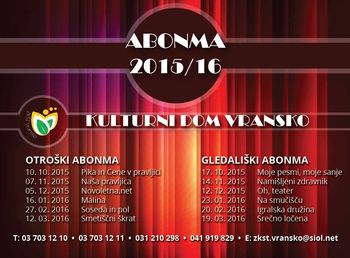 VABIMO VAS K VPISU V ABONMA 2015/2016 ALI NA POSAMEZNE PREDSTAVE