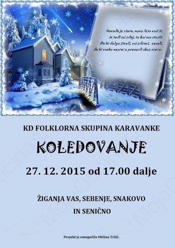 Koledovanje po vaseh Tržiča