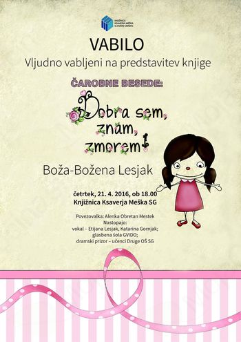 Predstavitev knjige "Čarobne besede: Dobra sem, znam, zmorem!"
