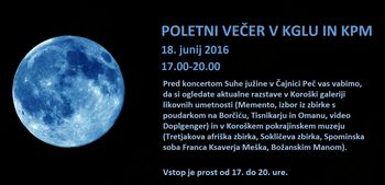 Poletni večer v Galeriji, Muzeju in Čajnici Poletni večer v Galeriji, Muzeju in Čajnici