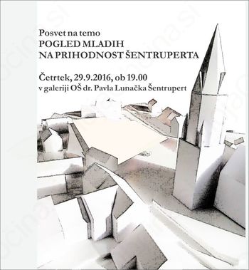 Posvet na temo: POGLED MLADIH NA PRIHODNOST ŠENTRUPERTA