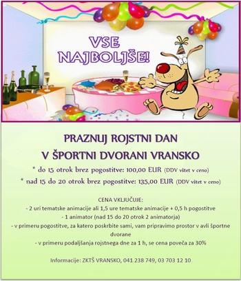 PRAZNOVANJE ROJSTNEGA DNE V ŠPORTNI DVORANI VRANSKO