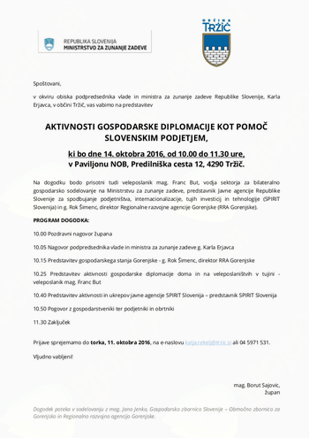  MINISTER ERJAVEC BO SODELOVAL NA OKROGLI MIZI V TRŽIČU