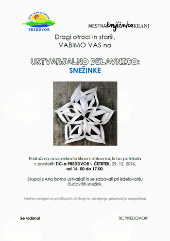 Počitniška delavnica: SNEŽINKE