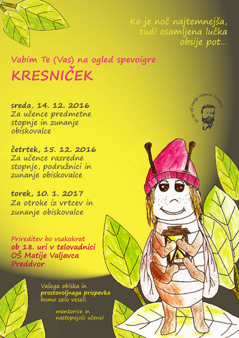 Kresniček bo svetil v OŠ Matije Valjavca