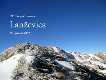 FOTOREPORTAŽA : Izlet PD Podpeč Preserje na Lanževico  29. 1.2017