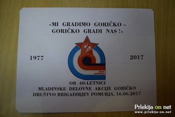 40. obletnica prve mladinske delovne akcije GORIČKO