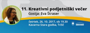 11. Kreativni podjetniški večer z Evo Štraser