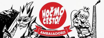 Ambasadorji hoč`mo cesto