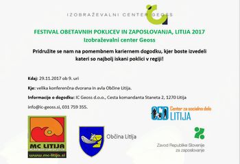 Izobraževalni center Geoss vas vabi na FESTIVAL OBETAVNIH POKLICEV IN ZAPOSLOVANJA, LITIJA 2017