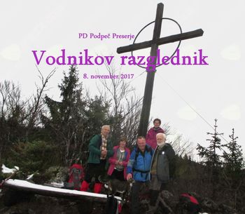 FOTOREPORTAŽA: PD Podpeč Preserje na Vodnikovem razgledniku  8.11.2017                        