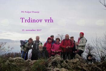 FOTOREPORTAŽA: PD Podpeč Preserje na Trdinovem vrhu 12.11.2017                        