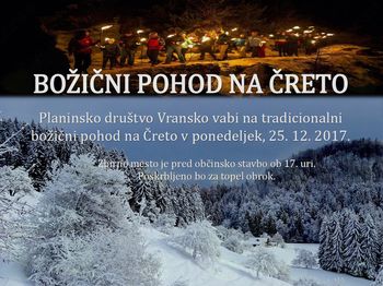BOŽIČNI POHOD NA ČRETO 2017