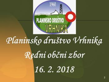 Pregled dela Planinskega društva Vrhnika v letu 2017