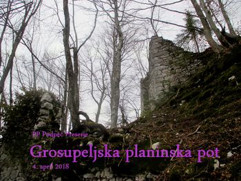 FOTOREPORTAŽA : PD Podpeč Preserje na Grosupeljski poti  4.4.2018