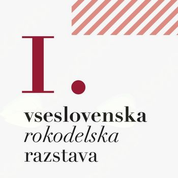 1.VSESLOVENSKA ROKODELSKA RAZSTAVA V SLOVENJ GRADCU