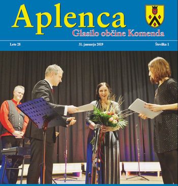 Aplenca – Glasilo občine Komenda 01/2019 Aplenca – Glasilo občine Komenda 01/2019
