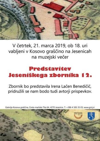 Muzejski večer: Irena Lačen Benedičič "Predstavitev Jeseniškega zbornika 12"