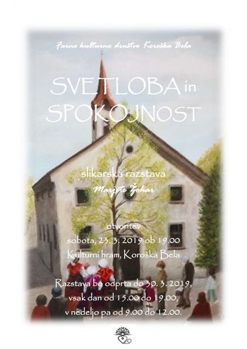 Slikarska razstava Marjete Žohar - Svetloba in Spokojnost