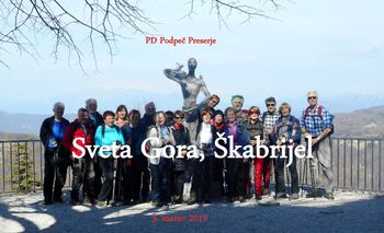 FOTOREPORTAŽA: PD na Sveti Gori in Škabrijelu 3. 3. 2019                        