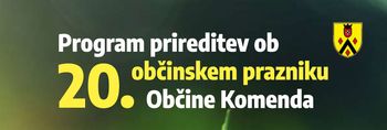 PROGRAM PRIREDITEV OB OBČINSKEM PRAZNIKU