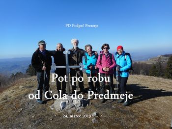 FOTOREPORTAŽA  : PD na poti po robu od Cola do Predmeje 24.3.2019                                 