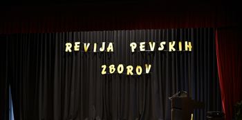 OBČINSKA REVIJA PEVSKIH ZBOROV