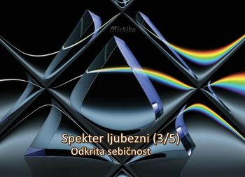 Spekter ljubezni (3/5)