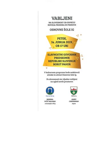 Vabljeni na odprtje prizidka Osnovne šole Ig
