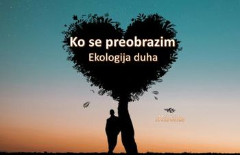 Ko se preobrazim