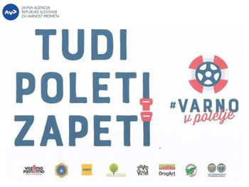 ZDRUŽENI ZA VEČJO VARNOST V PROMETU Z AKCIJO #VarnoVPoletje