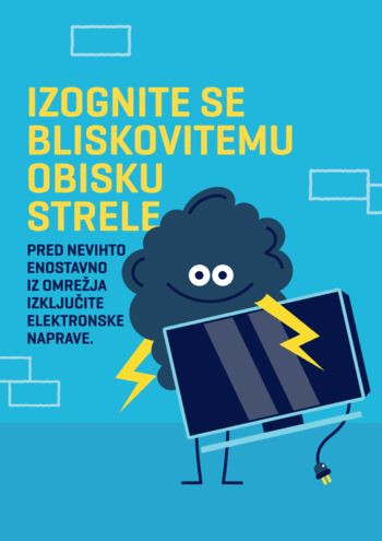 Ob nevihtah priporočamo izklop komunikacijskih naprav iz električnega omrežja