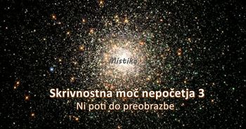 Skrivnostna moč ne-početja 3