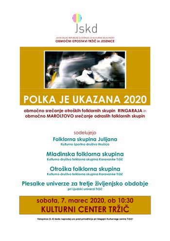 Polka je ukazana 2020