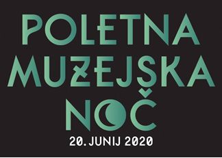 Poletna muzejska noč 2020