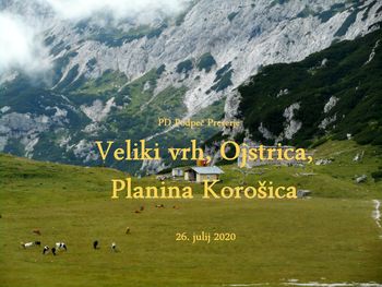 FOTOREPORTAŽA : PD na Velikem vrhu in Ojstrici 26.7.2020                        