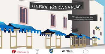 Litijska tržnica Na plac' 19. septembra na novi lokaciji