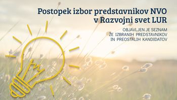 Sklep o imenovanju predstavnikov nevladnih organizacij v RS LUR in predstavitev kandidatov