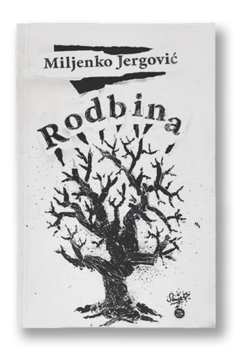 Beremo: MILJENKO JERGOVIĆ : RODBINA