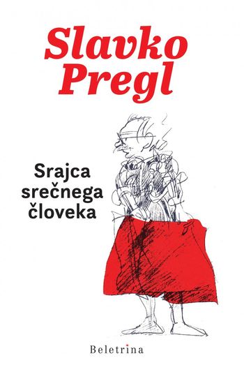 Beletrinini trubadurji: Predstavitev knjige Srajca srečnega človeka in pogovor s Slavkom Preglom