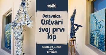 Delavnica: Ustvari svoj prvi kip