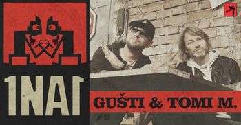1NA1 - GUŠTI & TOMI MEGLIČ, akustični koncert