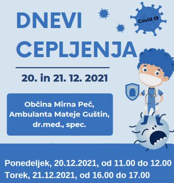 Dnevi cepljenja v Mirni Peči in Novem mestu Dnevi cepljenja v Mirni Peči in Novem mestu