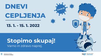 Dnevi cepljenja 13.1.-15.1.2022