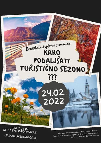 BREZPLAČNI SPLETNI SEMINAR: KAKO PODALJŠATI TURISTIČNO SEZONO?