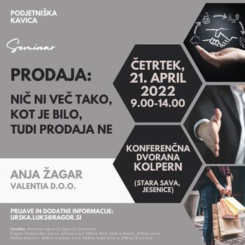 PRODAJA: NIČ NI VEČ TAKO, KOT JE BILO, TUDI PRODAJA NE - brezplačni seminar 